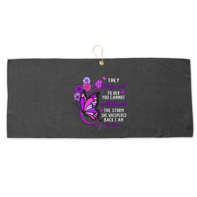 They Whispered To Her You Cannot Withstand The Storm Meaningful Gift Large Microfiber Waffle Golf Towel