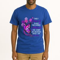 They Whispered To Her You Cannot Withstand The Storm Meaningful Gift Tall T-Shirt