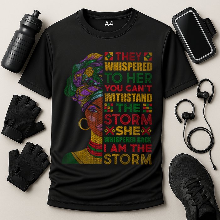 They Whispered To Her You Cannot Withstand The Storm Gift Cooling Performance Crew T-Shirt