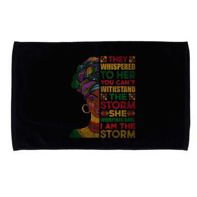 They Whispered To Her You Cannot Withstand The Storm Gift Microfiber Hand Towel