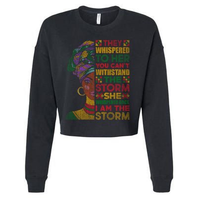 They Whispered To Her You Cannot Withstand The Storm Gift Cropped Pullover Crew