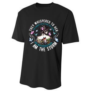 They Whispered To Her You Cannot Withstand The Storm Performance Sprint T-Shirt