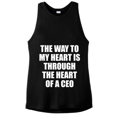 The Way To My Heart Is Through The Heart Of A Ceo Ladies PosiCharge Tri-Blend Wicking Tank