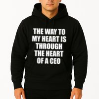 The Way To My Heart Is Through The Heart Of A Ceo Hoodie