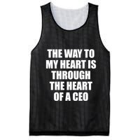 The Way To My Heart Is Through The Heart Of A Ceo Mesh Reversible Basketball Jersey Tank