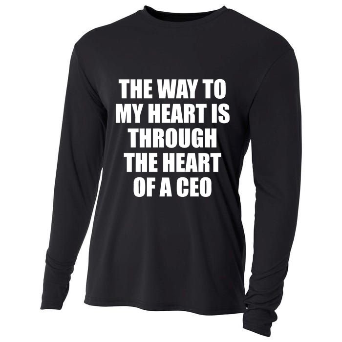 The Way To My Heart Is Through The Heart Of A Ceo Cooling Performance Long Sleeve Crew