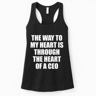 The Way To My Heart Is Through The Heart Of A Ceo Womens Tank Top