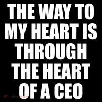 The Way To My Heart Is Through The Heart Of A Ceo Toddler Sweatshirt