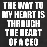 The Way To My Heart Is Through The Heart Of A Ceo Trucker Hat