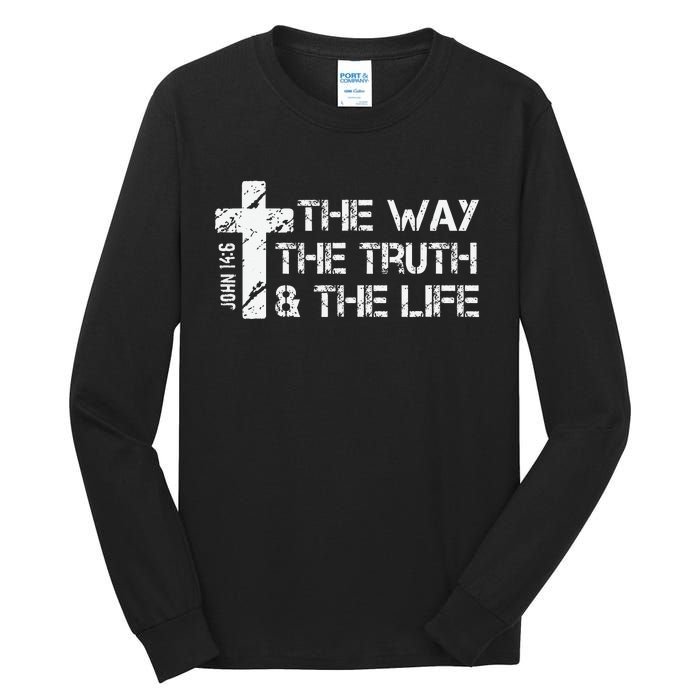 The Way Truth Life John 14 6 Bible Verse Christian Faith Tall Long Sleeve T-Shirt