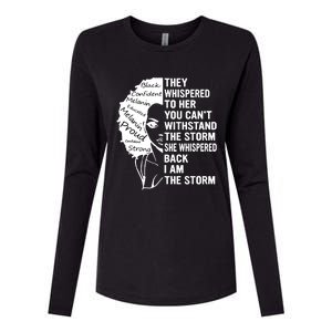 They Whispered To Her You Cannot Withstand The Storm Black History Month African Womens Cotton Relaxed Long Sleeve T-Shirt