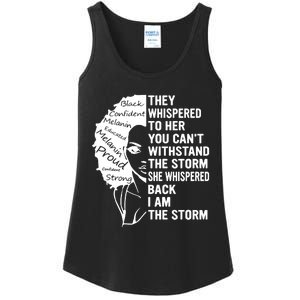 They Whispered To Her You Cannot Withstand The Storm Black History Month African Ladies Essential Tank