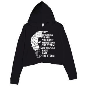 They Whispered To Her You Cannot Withstand The Storm Black History Month African Crop Fleece Hoodie