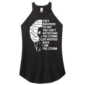 They Whispered To Her You Cannot Withstand The Storm Black History Month African Women's Perfect Tri Rocker Tank