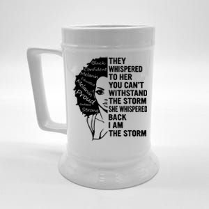 They Whispered To Her You Cannot Withstand The Storm Black History Month African Beer Stein