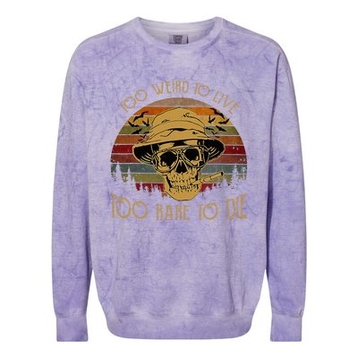 Too Weird To Live Too Rare To Die Funny Halloween Skull Colorblast Crewneck Sweatshirt