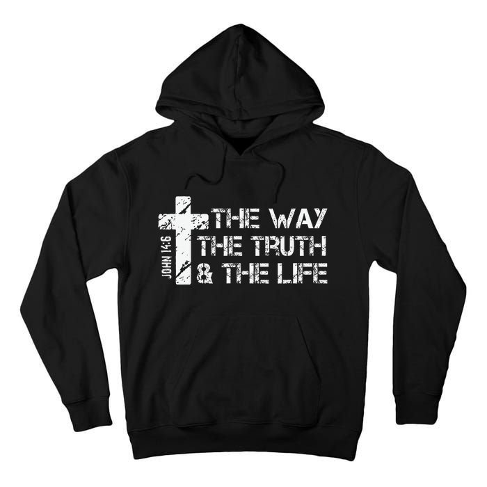 The Way Truth Life John 14 6 Bible Verse Christian Faith Tall Hoodie