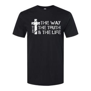 The Way Truth Life John 14 6 Bible Verse Christian Faith Softstyle CVC T-Shirt