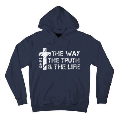 The Way Truth Life John 14 6 Bible Verse Christian Faith Tall Hoodie