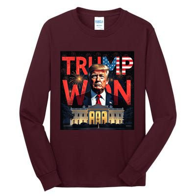 Trump Won Trump Wins 2024 Presidential Election 2024 Us Presidency Tall Long Sleeve T-Shirt