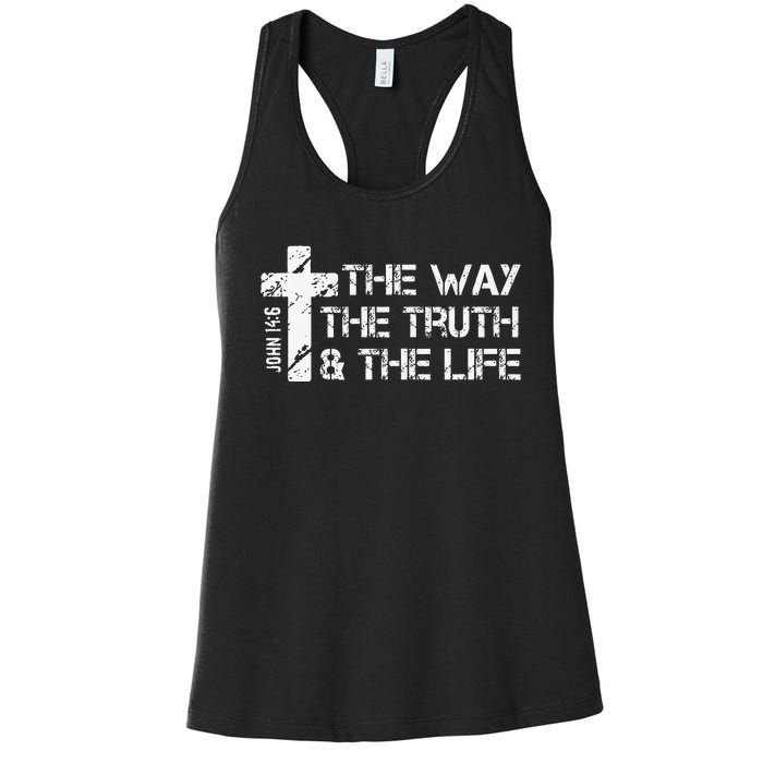 The Way Truth Life John 14 6 Bible Verse Christian Faith Women's Racerback Tank