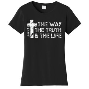 The Way Truth Life John 14 6 Bible Verse Christian Faith Women's T-Shirt