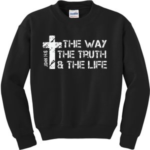 The Way Truth Life John 14 6 Bible Verse Christian Faith Kids Sweatshirt