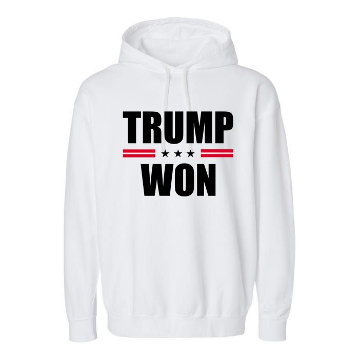 Trump Won Garment-Dyed Fleece Hoodie