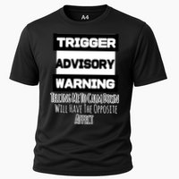 Trigger Warning Tell Me To Calm Down Opposite Affect Funny Gift Performance Shirt