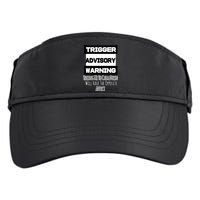 Trigger Warning Tell Me To Calm Down Opposite Affect Funny Gift Adult Drive Performance Visor