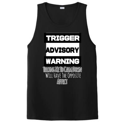 Trigger Warning Tell Me To Calm Down Opposite Affect Funny Gift PosiCharge Competitor Tank