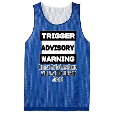 Trigger Warning Tell Me To Calm Down Opposite Affect Funny Gift Mesh Reversible Basketball Jersey Tank