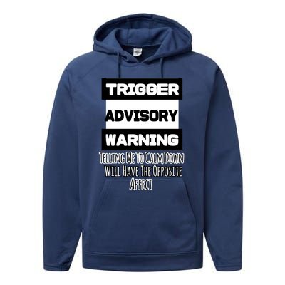 Trigger Warning Tell Me To Calm Down Opposite Affect Funny Gift Performance Fleece Hoodie