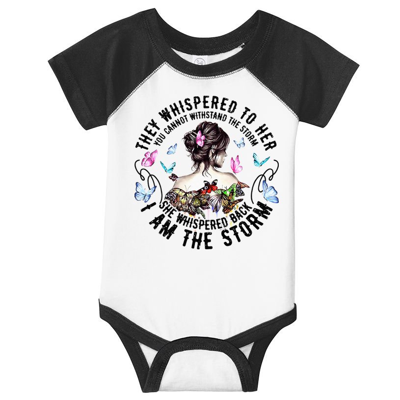 They Whispered to Her She Whispered Back I Am A Storm Infant Baby Jersey Bodysuit