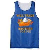 Thanksgiving Will Trade Brother For Pie Fall Family Mesh Reversible Basketball Jersey Tank