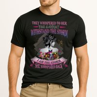 They Whispered To Her You Cannot Withstand The Storm Positive Motivational Upl Cooling Performance Crew T-Shirt