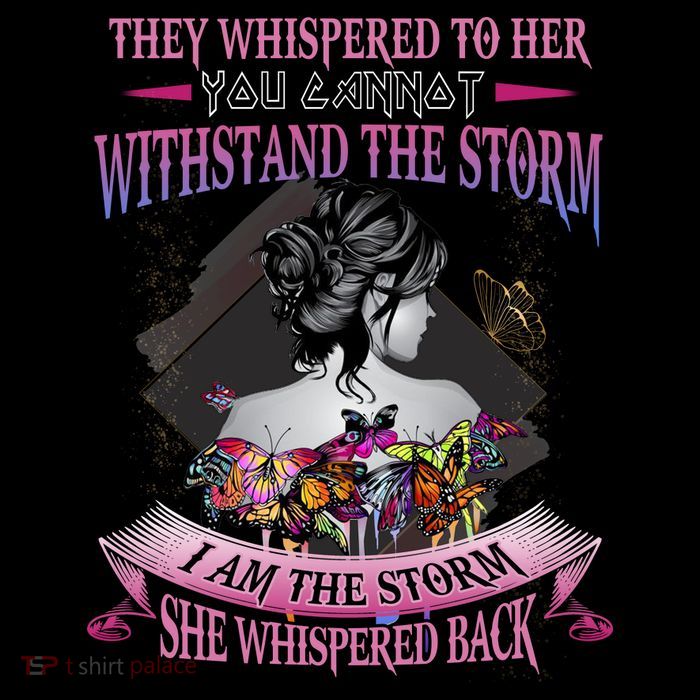 They Whispered To Her You Cannot Withstand The Storm Positive Motivational Upl Flatbill Hat