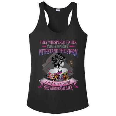 They Whispered To Her You Cannot Withstand The Storm Positive Motivational Upl Ladies PosiCharge Competitor Racerback Tank