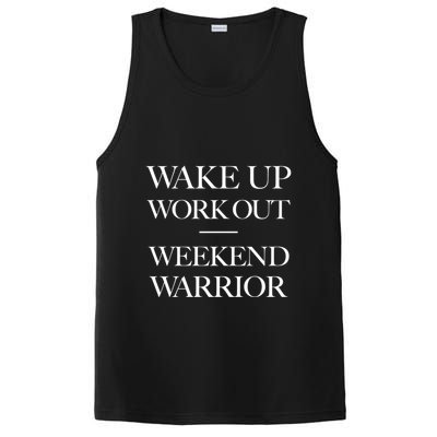 Trendy Wake Up Work Out Weekend Warrior Great Gift PosiCharge Competitor Tank