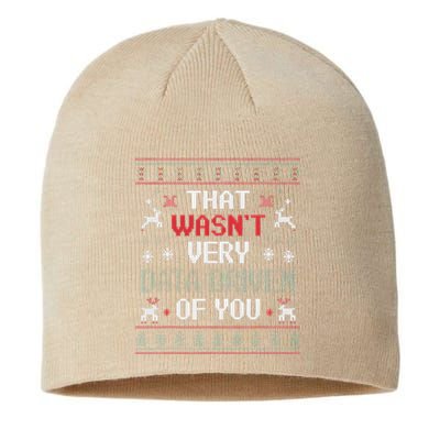 That WasnT Very Data Driven Of You Christmas Xmas Pajamas Sustainable Beanie