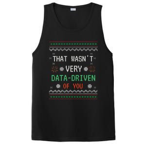 That WasnT Very Data Driven Of You Christmas Xmas Pajamas PosiCharge Competitor Tank