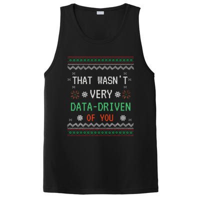 That WasnT Very Data Driven Of You Christmas Xmas Pajamas PosiCharge Competitor Tank