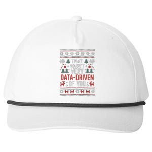 That WasnT Very Data Driven Of You Christmas Pajamas Snapback Five-Panel Rope Hat