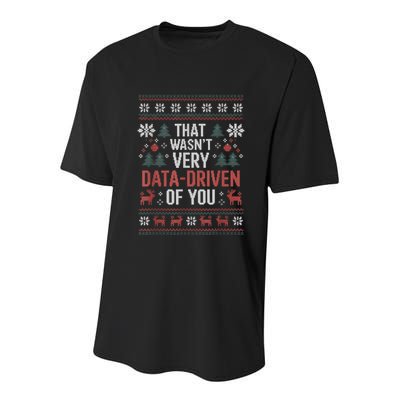 That WasnT Very Data Driven Of You Christmas Pajamas Youth Performance Sprint T-Shirt