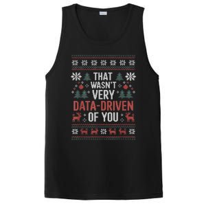 That WasnT Very Data Driven Of You Christmas Pajamas PosiCharge Competitor Tank