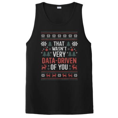 That WasnT Very Data Driven Of You Christmas Pajamas PosiCharge Competitor Tank