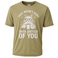 That Wasnt Very Data Driven of You Funny Cat Data Analyst Cooling Performance Crew T-Shirt