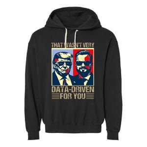 That WasnT Very Data Driven Of You Christmas Xmas Pajamas Garment-Dyed Fleece Hoodie