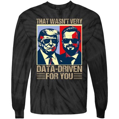 That WasnT Very Data Driven Of You Christmas Xmas Pajamas Tie-Dye Long Sleeve Shirt