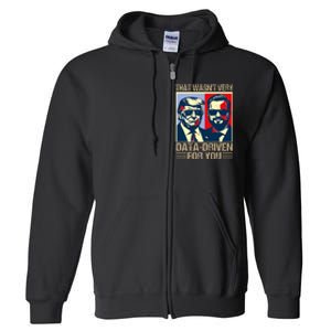 That WasnT Very Data Driven Of You Christmas Xmas Pajamas Full Zip Hoodie